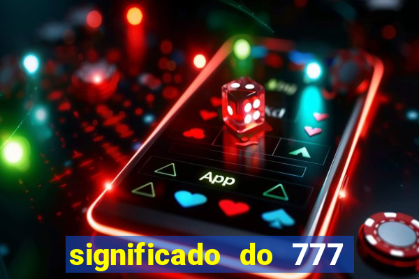 significado do 777 no crime